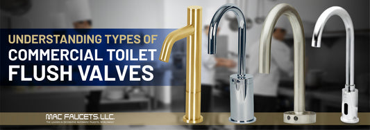 Understanding Types of Commercial Toilet Flush Valves