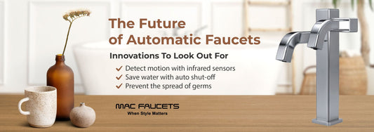 The Future of Automatic Faucets: Innovations To Look Out For