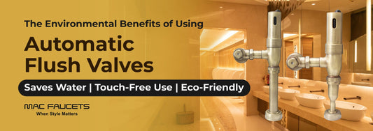 The Environmental Benefits of Using Automatic Flush Valves